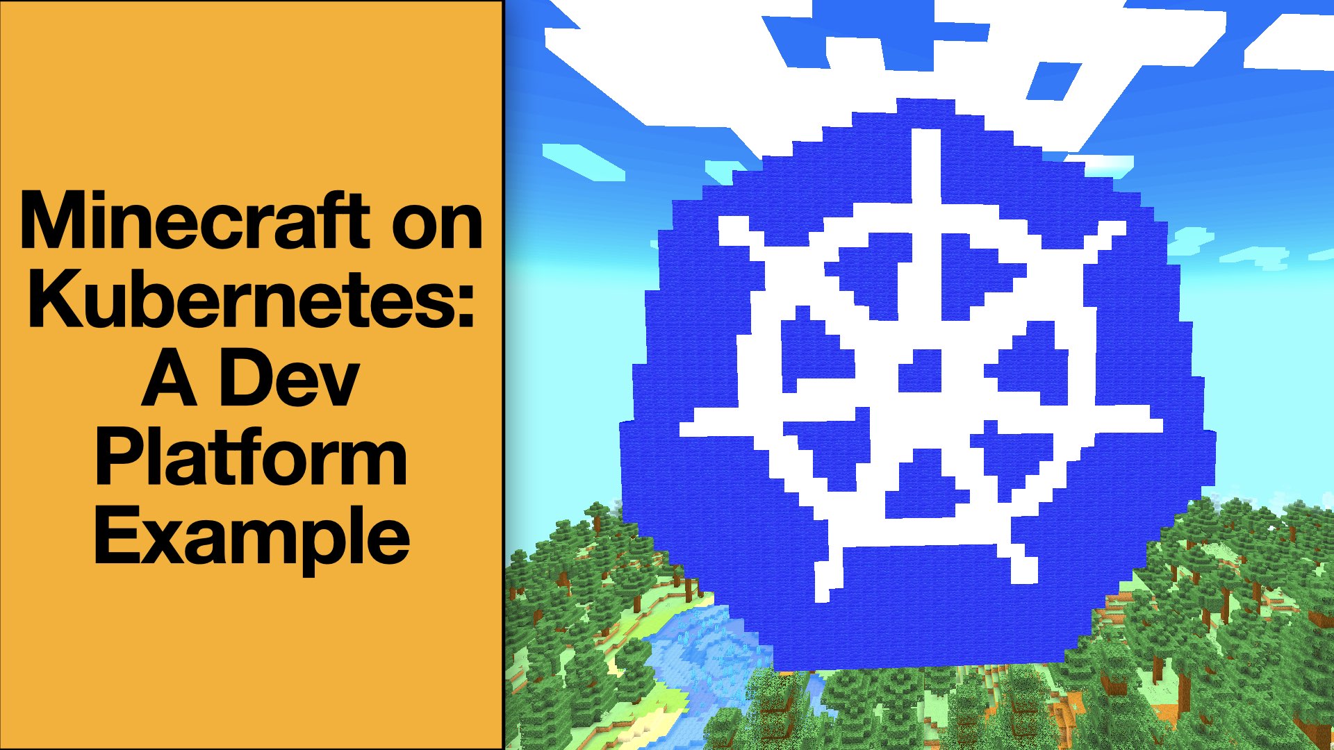 Minecraft on Kubernetes: A Dev Platform Example